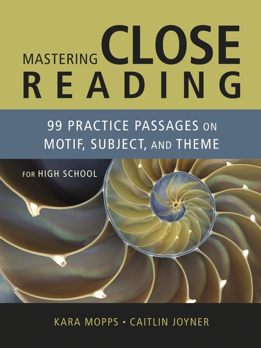 Title details for Mastering Close Reading by Caitlin Joyner - Available